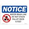 Signmission OSHA Notice, 5" Height, Water Main Line Do Not Stack Sign With Symbol, 7" X 5", Landscape OS-NS-D-57-L-18975 - alternate 1